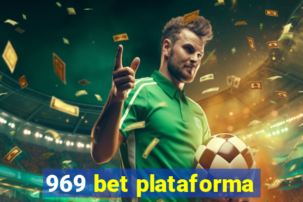 969 bet plataforma